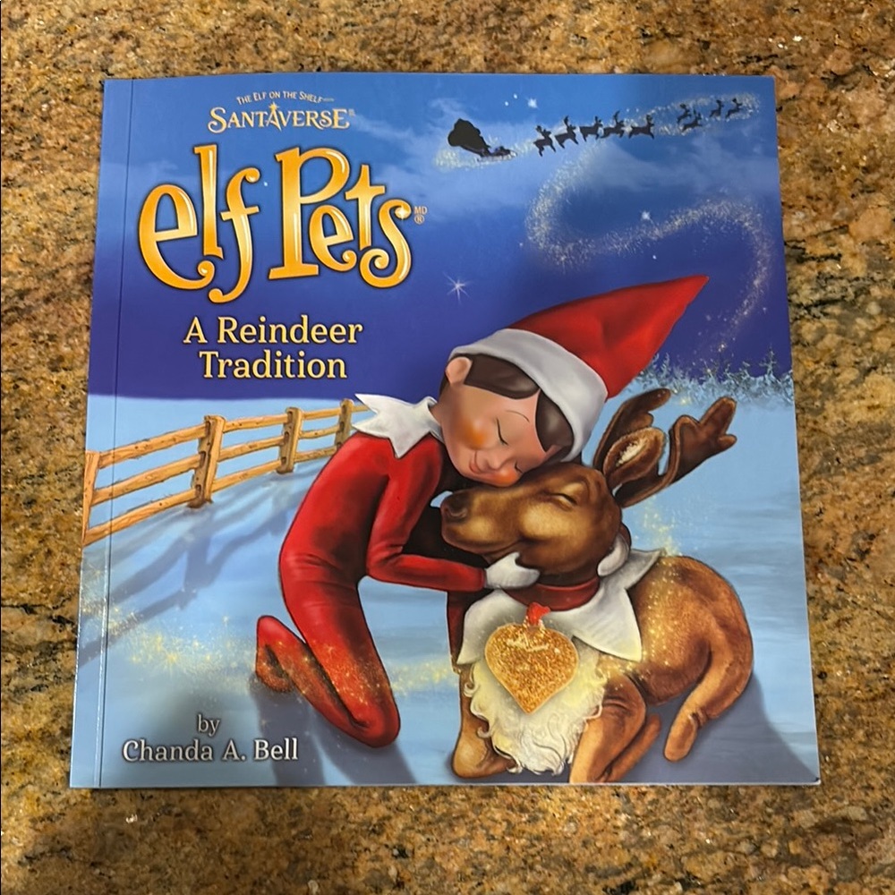 Elf Pets : A Reindeer Tradition Book